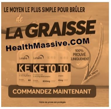 Lunaire Keto France Avis