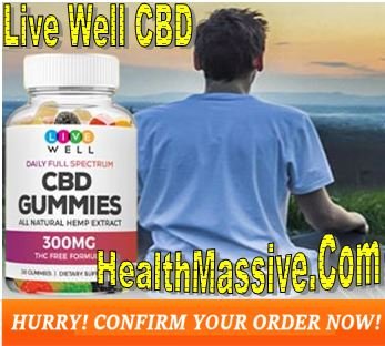 Live Well CBD Tincture Gummies
