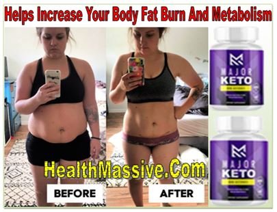 Major Keto Weight loss Pills