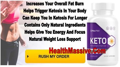Max Melt Keto Diet
